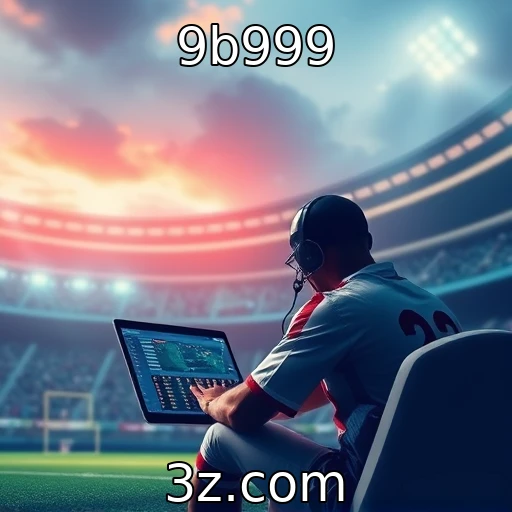 9b999 Dicas essenciais para apostas em e-sports: maximize seus ganhos